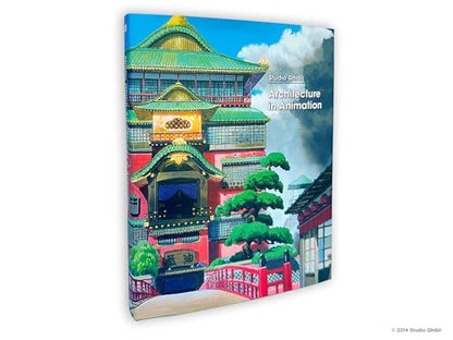 Studio Ghibli: Architecture in Animation