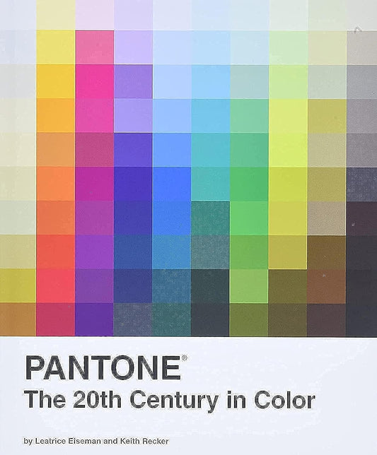 Pantone: The Twentieth Century in Color