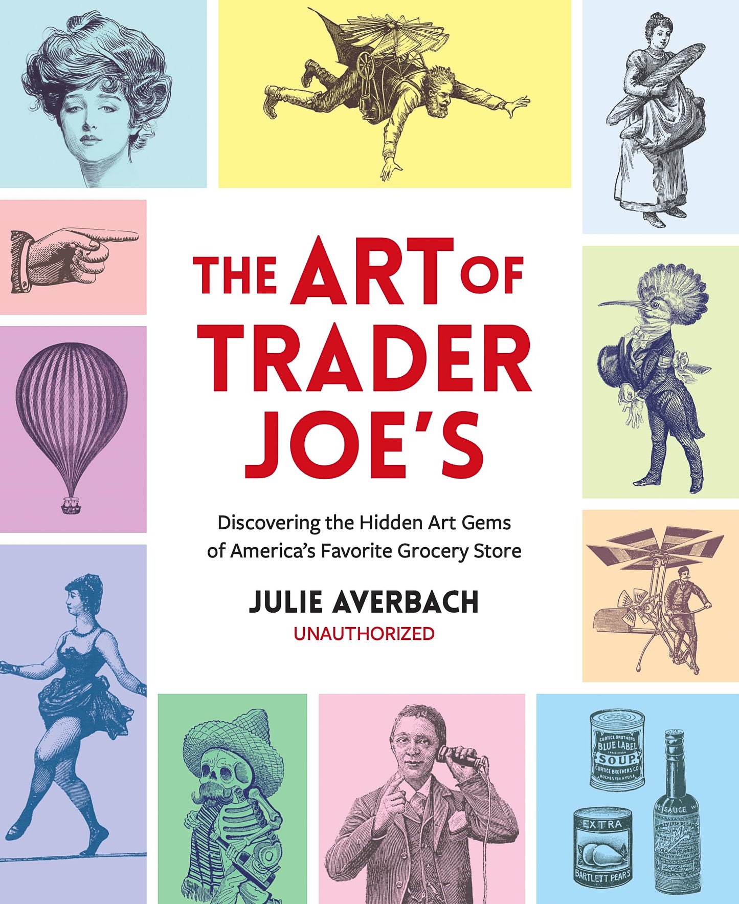 The Art of Trader Joe's